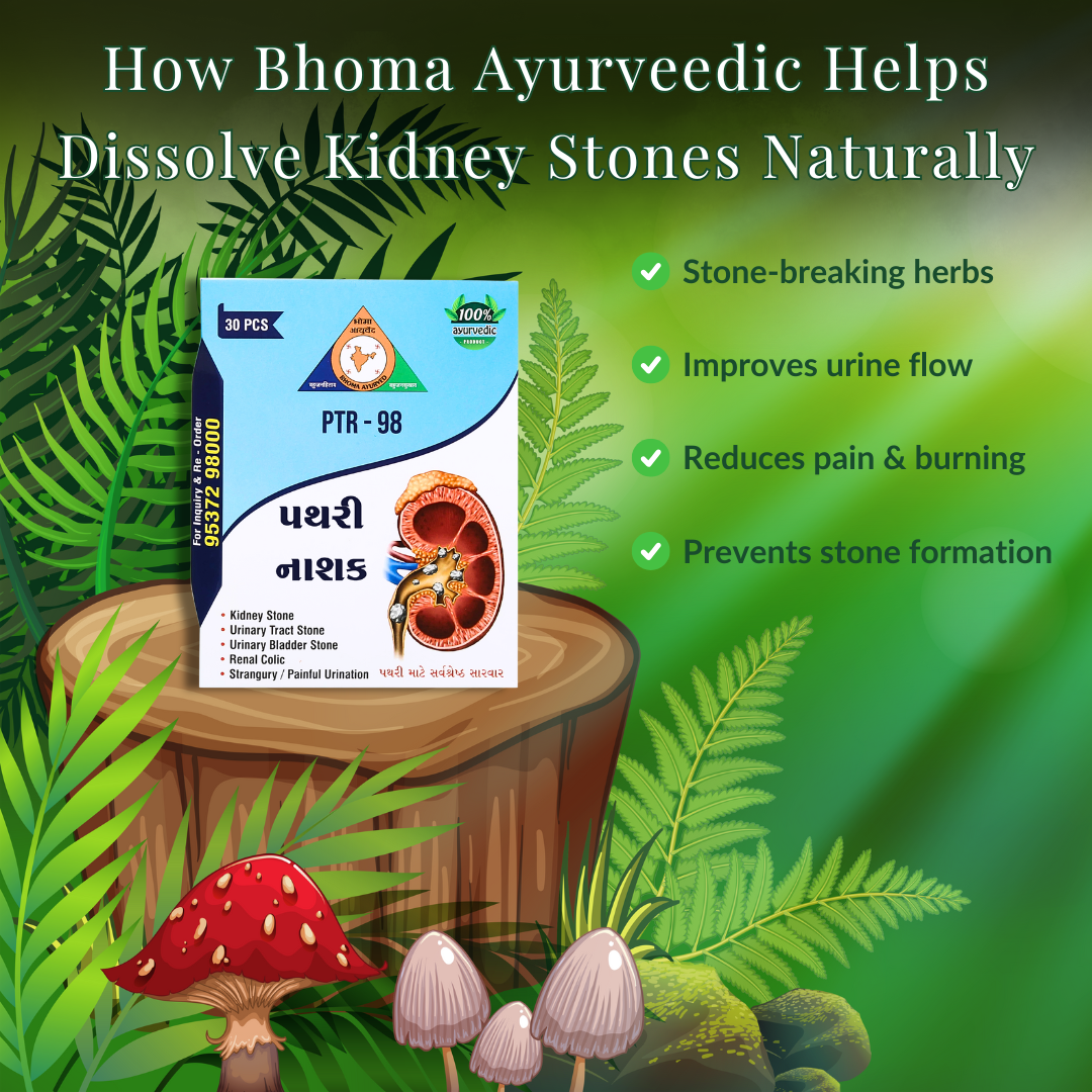 How Bhoma Ayurvedic Helps Dissolve Kidney Stones Naturally